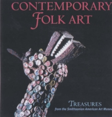 Image for Contemporary folk art  : treasures from the Smithsonian American Art Museum