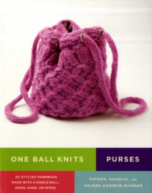 Image for Purses  : 20 stylish handbags made with a single ball, skein, hank, or spool