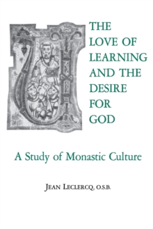 Love of Learning and The Desire God