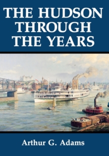 Hudson Through the Years