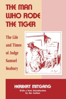 Man Who Rode the Tiger