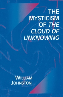 Image for The Mysticism of the Cloud of Unknowing