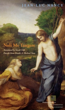 Image for Noli me tangere  : on the raising of the body