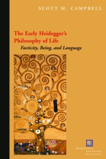 Early Heidegger's Philosophy of Life