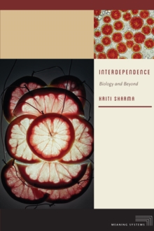 Image for Interdependence: biology and beyond