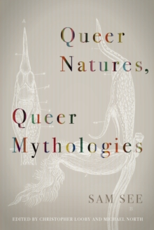 Image for Queer natures, queer mythologies