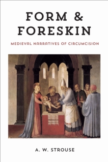 Form and Foreskin