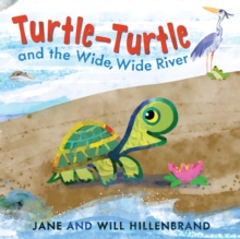 Image for Turtle-Turtle and the Wide, Wide River