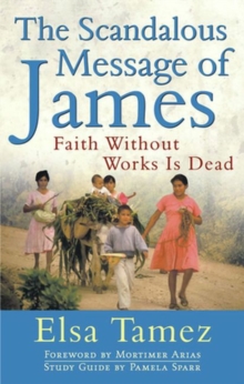 Scandalous Message of James