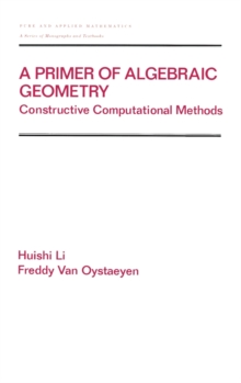 Primer of Algebraic Geometry