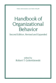 Handbook of Organizational Behavior, Revised and Expanded