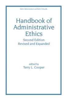 Handbook of Administrative Ethics