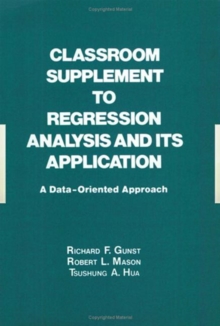 Image for Classroom supplement to Regression analysis and its application  : a data-oriented approach