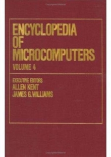 Image for Encyclopedia of Microcomputers : Volume 4 - Computer-Related Applications: Computational Linguistics to dBase