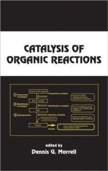 Image for Catalysis of Organic Reactions