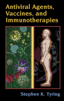 Image for Antiviral agents, vaccines and immunotherapies
