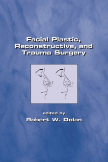 Image for Facial plastic, reconstructive, and trauma surgery