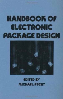 Handbook of Electronic Package Design