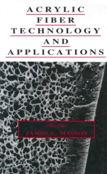 Acrylic Fiber Technology and Applications
