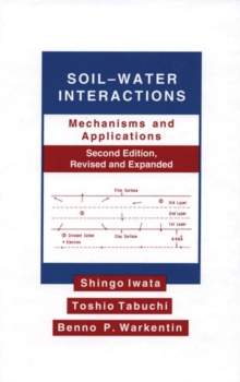 Image for Soil-Water Interactions : Mechanisms Applications, Second Edition, Revised Expanded