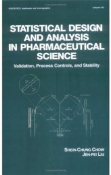 Image for Statistical Design and Analysis in Pharmaceutical Science