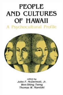 Image for People and Cultures of Hawaii : A Psychocultural Profile