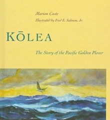 Image for Kolea : The Story of the Pacific Golden Plover