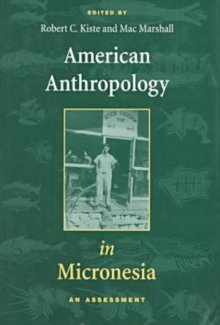 Image for American Anthropology in Micronesia