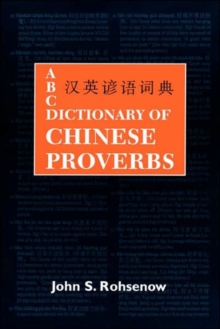 Image for ABC Dictionary Of Chinese Proverbs
