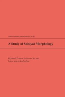 Image for A Study of Saisiyat Morphology