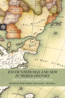 Image for Encounters Old and New in World History: Essays Inspired by Jerry H. Bentley