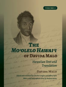Image for The Mo?olelo Hawai?i of Davida Malo Volume 2