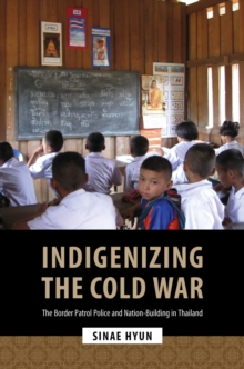 Image for Indigenizing the Cold War