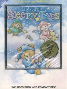 Image for Little Sleepy Eyes : A Collection of Lullabies