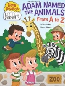 Image for Adam Named the Animals from A to Z