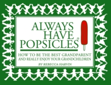 Always Have Popsicles