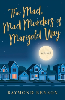 Image for Mad, Mad Murders of Marigold Way