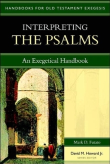 Image for Interpreting the Psalms – An Exegetical Handbook