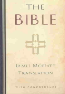 James Moffatt Bible-OE-Non-Sequential