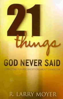 21 Things God Never Said