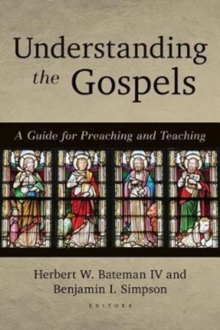 Image for Understanding the Gospels