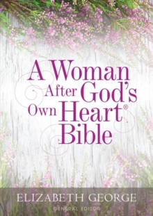 Image for A Woman After God`s Own Heart Bible