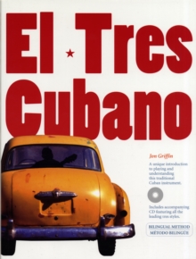 Jon Griffin: El Tres Cubano