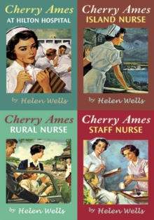Image for Cherry Ames : At Hilton Hospital, Island Nurse, Rural Nurse, Staff Nurse