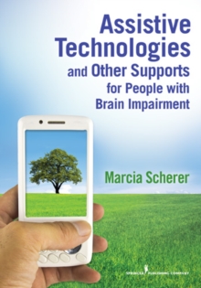 Image for Assistive technologies and other supports for people with brain impairment