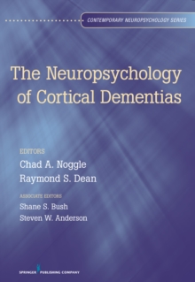 Image for The Neuropsychology of Cortical Dementias