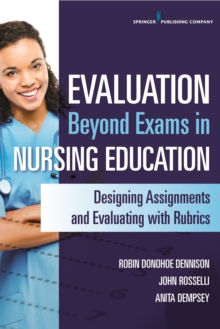 Image for Evaluation Beyond Exams in Nursing Education