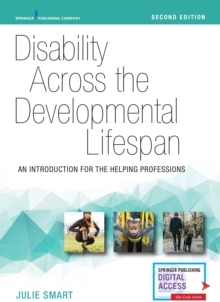 Image for Disability Across the Developmental Lifespan : An Introduction for the Helping Professions