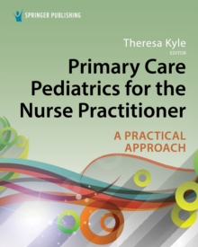 Image for Primary Care Pediatrics for the Nurse Practitioner: A Practical Approach