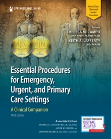 Image for Essential Procedures for Emergency, Urgent, and Primary Care Settings : A Clinical Companion